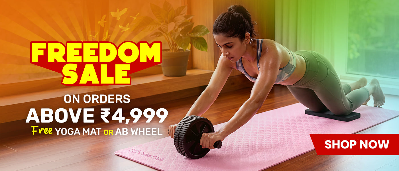 Freedom Sale - free yoga mat or ab wheel on orders above Rs 4,999